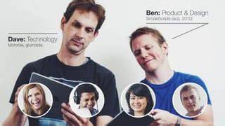 Ben 和 Dave 以及 主创团队，这已经是能找到的最清晰的照片了。